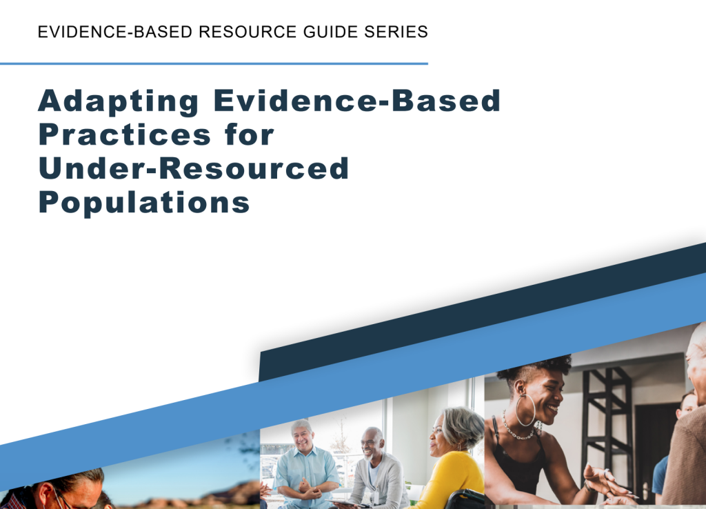 Adapting Evidence-Based Practices for Under-Resourced Populations cover